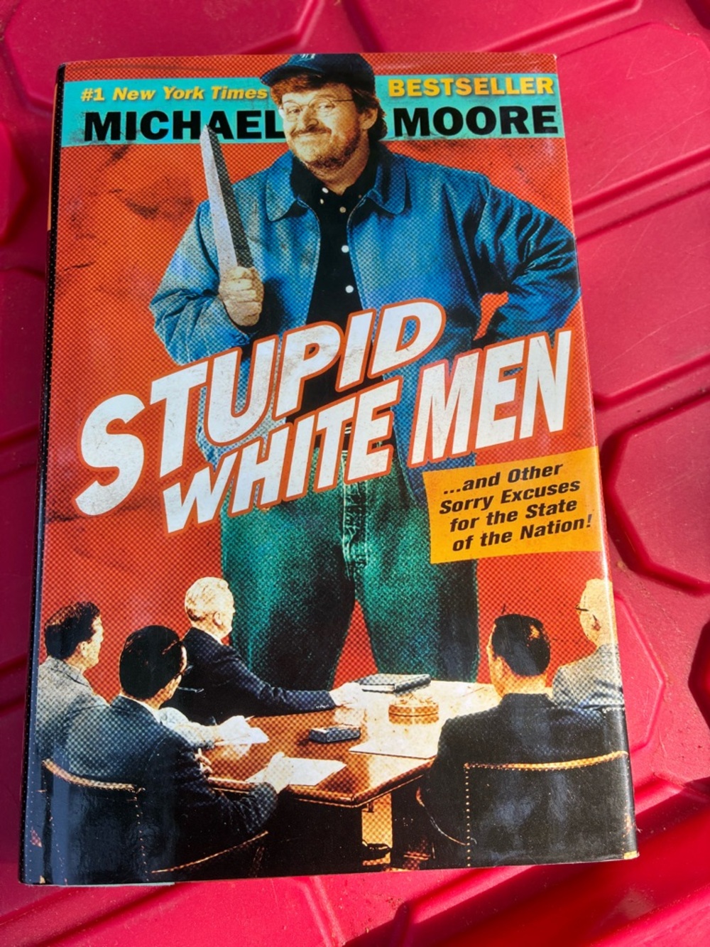 Michael Moore "Stupid White Men" hard copy - Red & Blue Cover